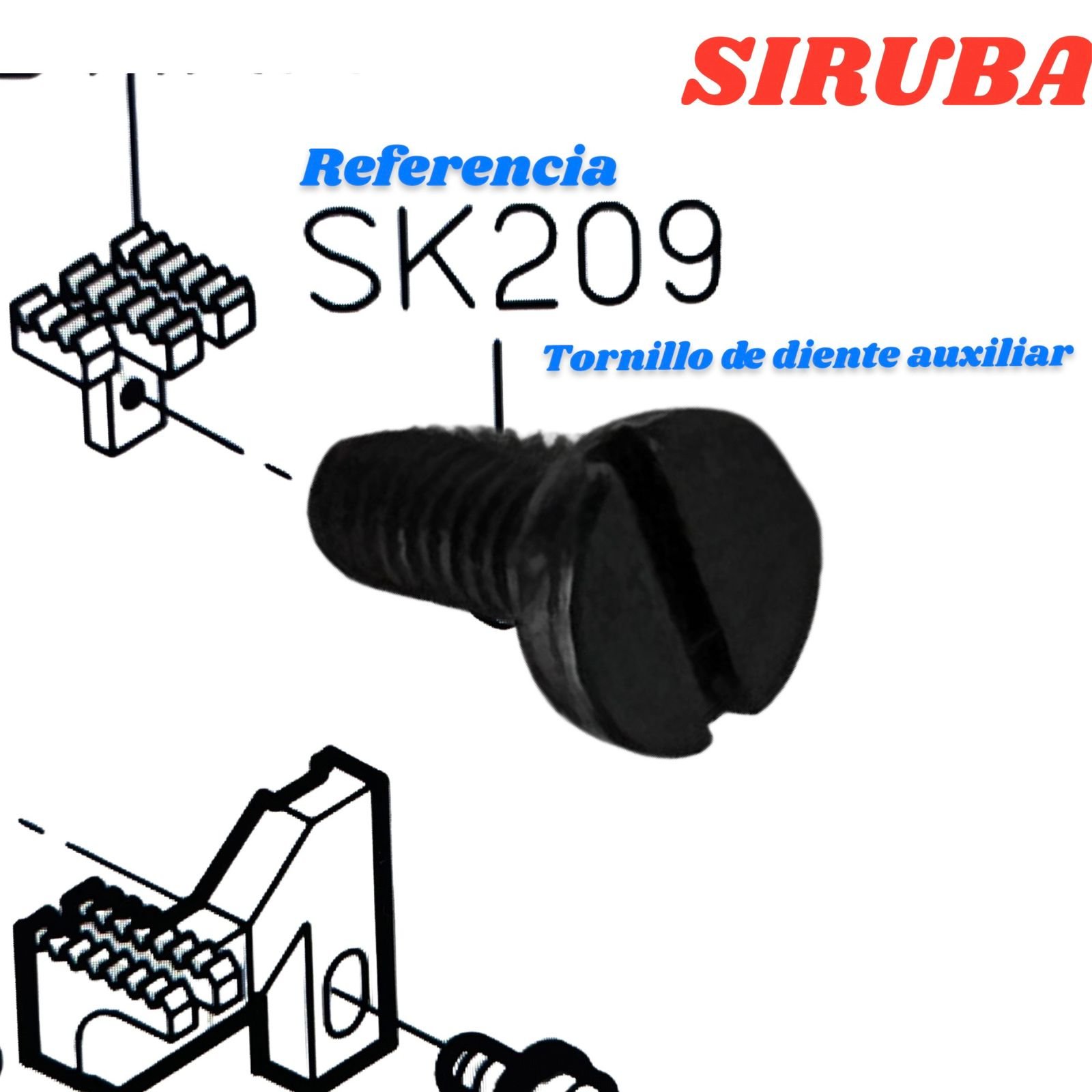 SK209 TORNILLO DIENTE AUXILIAR SIRUBA 757